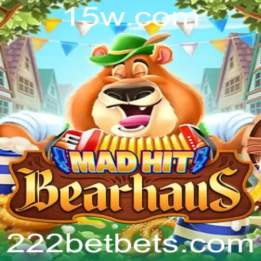 Descubra o Jogo MadHitBearhaus e Sua Conexão com 222bet