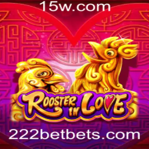 Explorando o Mundo Fascinante de RoosterInLove e a Plataforma 222bet