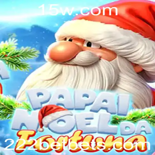 Descubra o Mundo de PapaiNoeldaFortuna na Plataforma 222bet